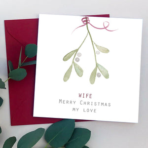 Wife Mistletoe Christmas Card
