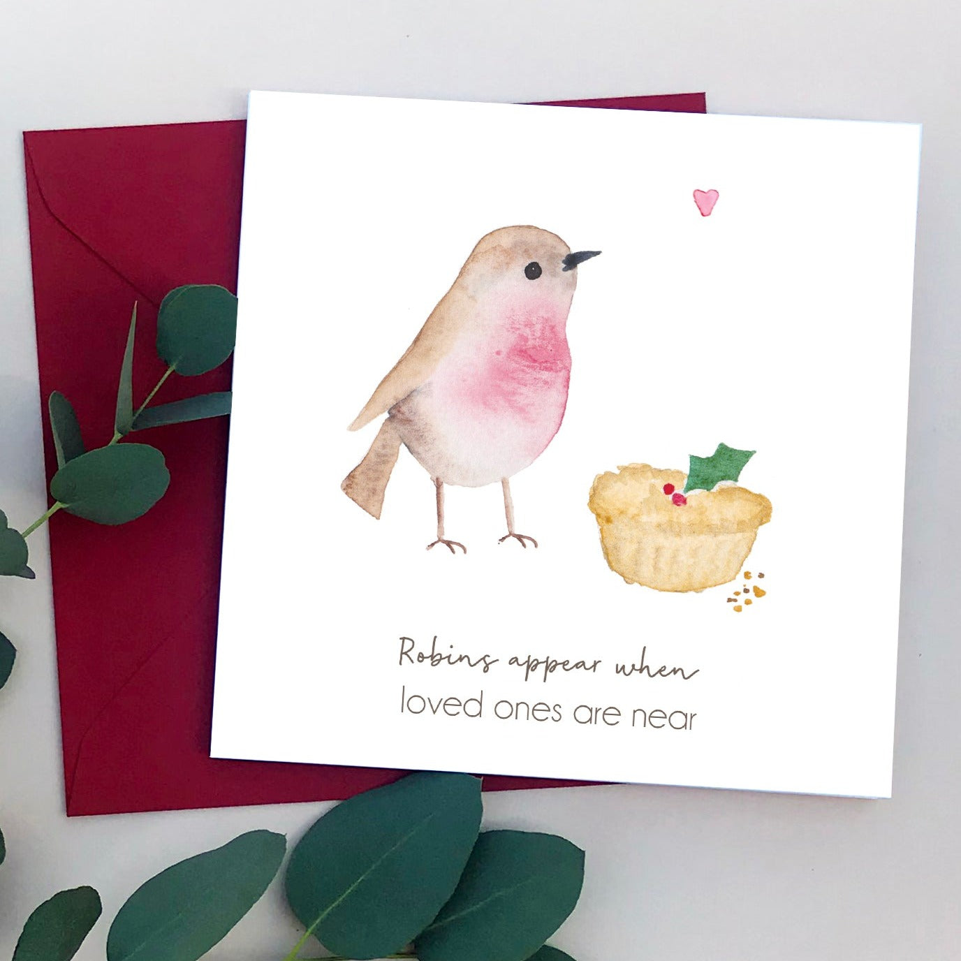 Modern Robins Appear when Loved Ones are Near Christmas Card