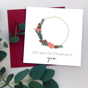 All I Want for Christmas is You Wreath Card