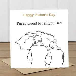 Proud to call you Dad Father's Day Card - Yellowstone Art Boutique