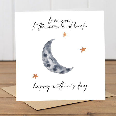 Love you to the moon Happy Mother's Day Card