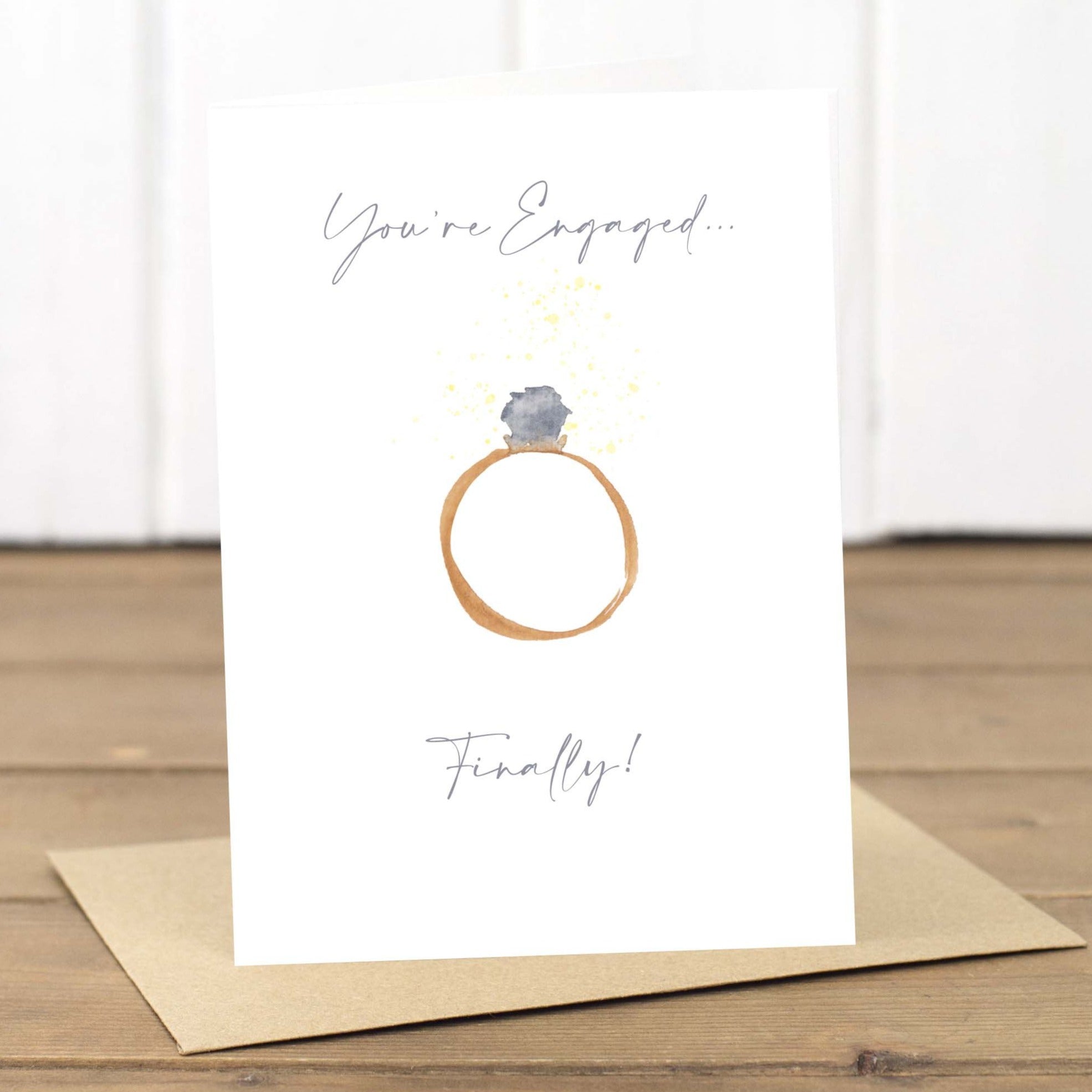 Finally Engaged Engagement Ring Card - Yellowstone Art Boutique