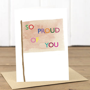 Proud of you Flag Card - Yellowstone Art Boutique